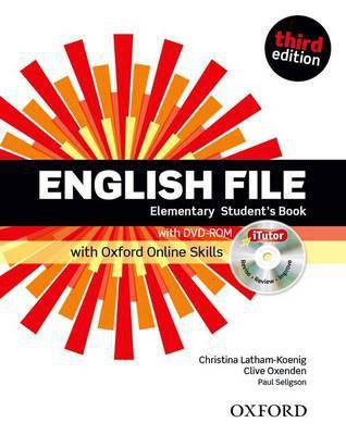 English File third edition: Elementary: Student's Book with iTutor and Online Skills(English, Mixed media product, unknown)
