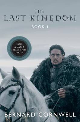 The Last Kingdom(English, Electronic book text, Cornwell Bernard)