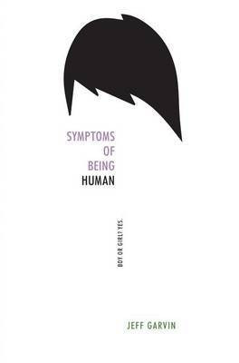 Symptoms of Being Human(English, Electronic book text, Garvin Jeff)