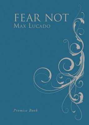 Fear Not(English, Electronic book text, Lucado Max)