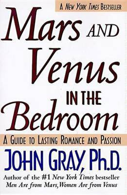Mars and Venus in the Bedroom(English, Electronic book text, Gray John)