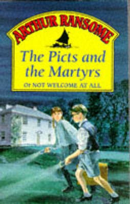 The Picts and the Martyrs(English, Paperback, Ransome Arthur)