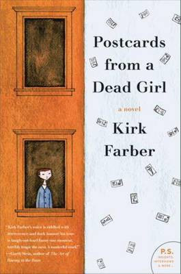 Postcards from a Dead Girl(English, Electronic book text, Farber Kirk)