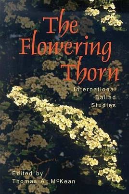 The Flowering Thorn(English, Electronic book text, McKean Thomas)