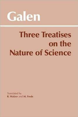Three Treatises on the Nature of Science(English, Paperback, Galen)