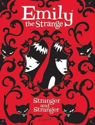 Emily the Strange: Stranger and Stranger(English, Electronic book text, Reger Rob)