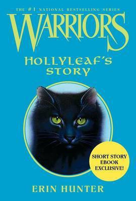 Hollyleaf's Story(English, Electronic book text, Hunter Erin)