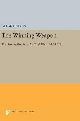 The Winning Weapon(English, Hardcover, Herken Gregg)