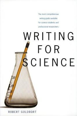 Writing for Science(English, Electronic book text, Goldbort Robert)