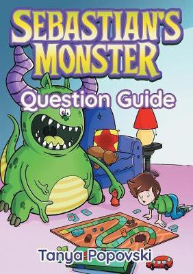 Sebastian's Monster - Question Guide(English, Paperback, Popovski Tanya)