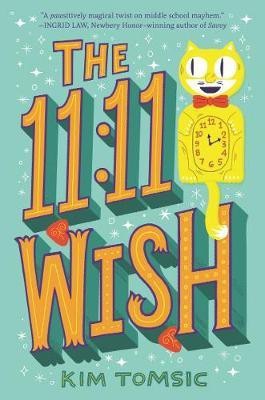 The 11:11 Wish(English, Electronic book text, Tomsic Kim)