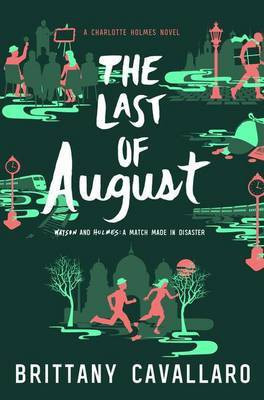 The Last of August(English, Hardcover, Cavallaro Brittany)