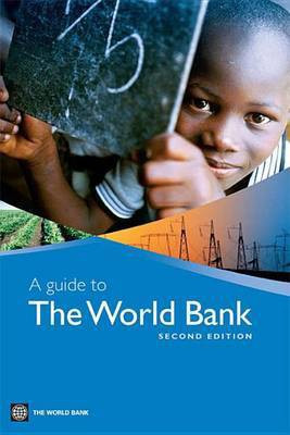 A Guide to the World Bank(English, Electronic book text, unknown)