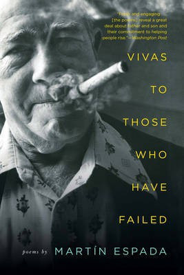 Vivas to Those Who Have Failed(English, Electronic book text, Espada Martin)