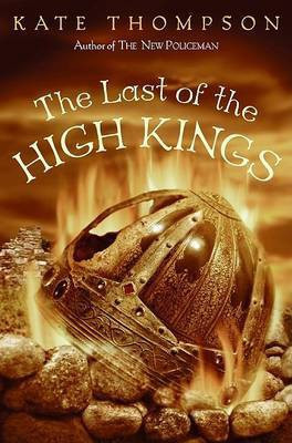 The Last of the High Kings(English, Hardcover, Thompson Kate)