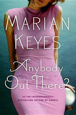 Anybody Out There?(English, Electronic book text, Keyes Marian)