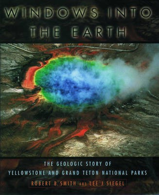 Windows into the Earth(English, Hardcover, Smith Robert Baer)