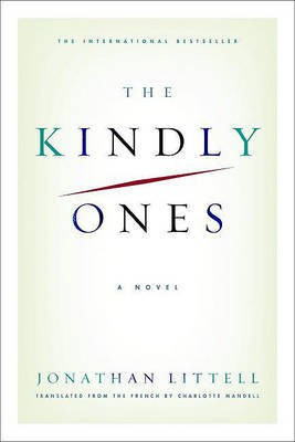The Kindly Ones(English, Electronic book text, Littell Jonathan)