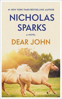 Dear John(English, Electronic book text, Sparks Nicholas)