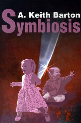 Symbiosis(English, Paperback, Barton A Keith)