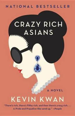 Crazy Rich Asians(English, Electronic book text, Kwan Kevin)