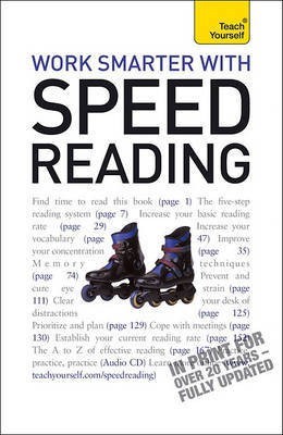 Work Smarter with Speed Reading  - A Teach Yourself Guide(English, Paperback, Konstant Tina)