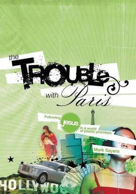 The Trouble With Paris(English, Paperback, Sayers Mark)