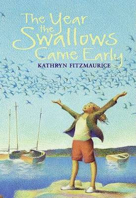 The Year the Swallows Came Early(English, Electronic book text, Fitzmaurice Kathryn)