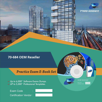 

PTNR01A998WXY 70-684 OEM Reseller Practice Exam E-Book Set(DVD)