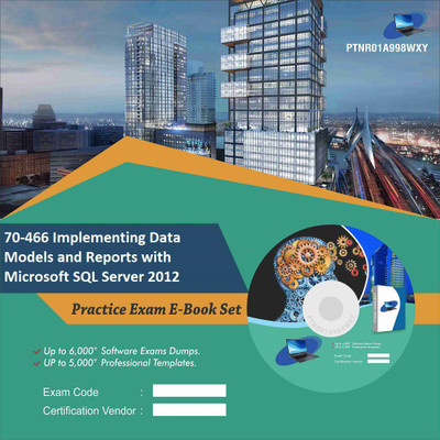 

PTNR01A998WXY 70-466 Implementing Data Models and Reports with Microsoft SQL Server 2012 Practice Exam E-Book Set(DVD)