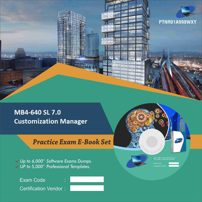 

PTNR01A998WXY MB4-640 SL 7.0 Customization Manager Practice Exam E-Book Set(DVD)