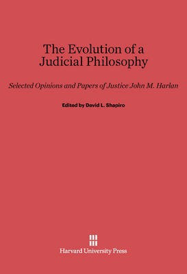 The Evolution of a Judicial Philosophy(English, Electronic book text, Harlan John M.)
