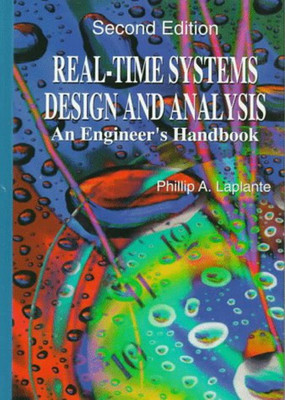 Real-time Systems Design and Analysis(English, Hardcover, Laplante Phillip)