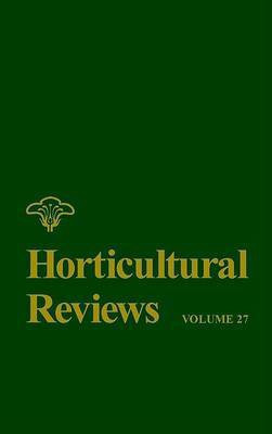 Horticultural Reviews, Volume 27(English, Electronic book text, unknown)