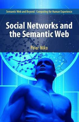 Social Networks and the Semantic Web(English, Electronic book text, Mika Peter)