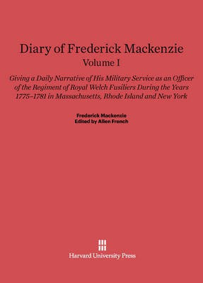 Diary of Frederick Mackenzie. Volume I(English, Electronic book text, unknown)