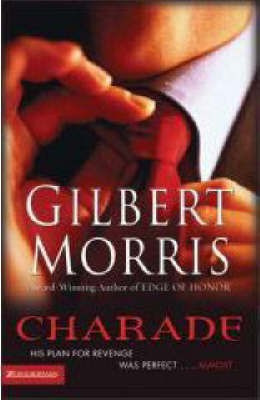 Charade(English, Paperback, Morris Gilbert)