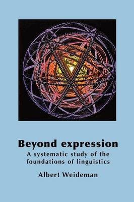 Beyond Expression(English, Paperback, Weideman Albert)