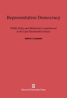 Representative Democracy(English, Electronic book text, Campbell Ballard C.)