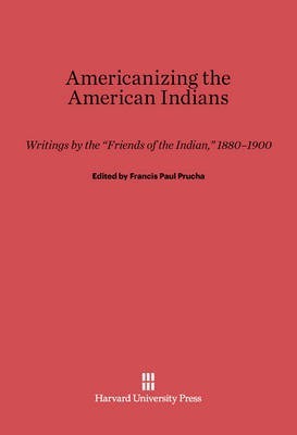 Americanizing the American Indians(English, Electronic book text, unknown)