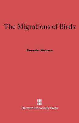 The Migrations of Birds(English, Electronic book text, Wetmore Alexander)