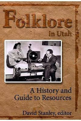 Folklore in Utah(English, Electronic book text, Stanley David)