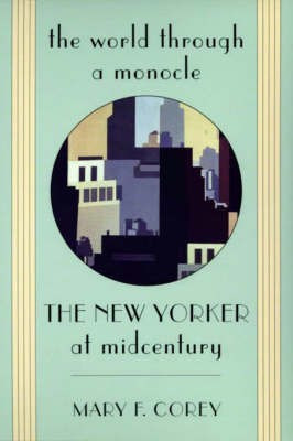 The World Through a Monocle(English, Paperback, Corey Mary F.)