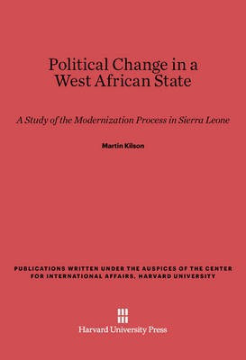 Political Change in a West African State(English, Electronic book text, Kilson Martin)