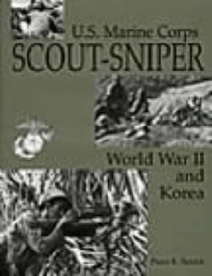 U.S. Marine Corps Scout-sniper(English, Hardcover, Senich Peter R.)