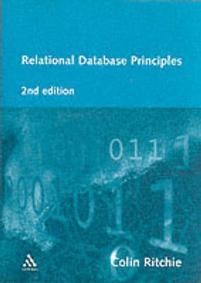Relational Database Principles(English, Paperback, Ritchie C.)
