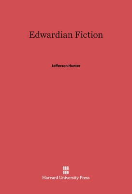 Edwardian Fiction(English, Electronic book text, Hunter Jefferson)