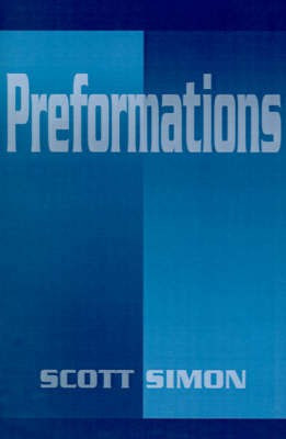 Preformations(English, Paperback, Simon Scott)