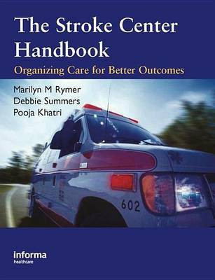 The Stroke Center Handbook(English, Electronic book text, Rymer Marilyn M.)