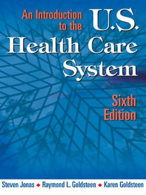 An Introduction to the U.S. Health Care System(English, Electronic book text, Jonas Steven)